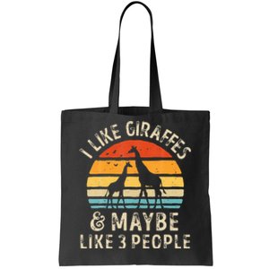 I Like Giraffes And Maybe 3 People Funny Giraffe Lover Retro Tote Bag