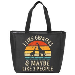 I Like Giraffes And Maybe 3 People Funny Giraffe Lover Retro Zip Tote Bag