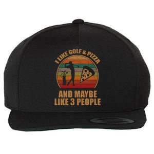 I Like Golf And Pizza And Maybe Like 3 People Retro Funny Cool Gift Wool Snapback Cap