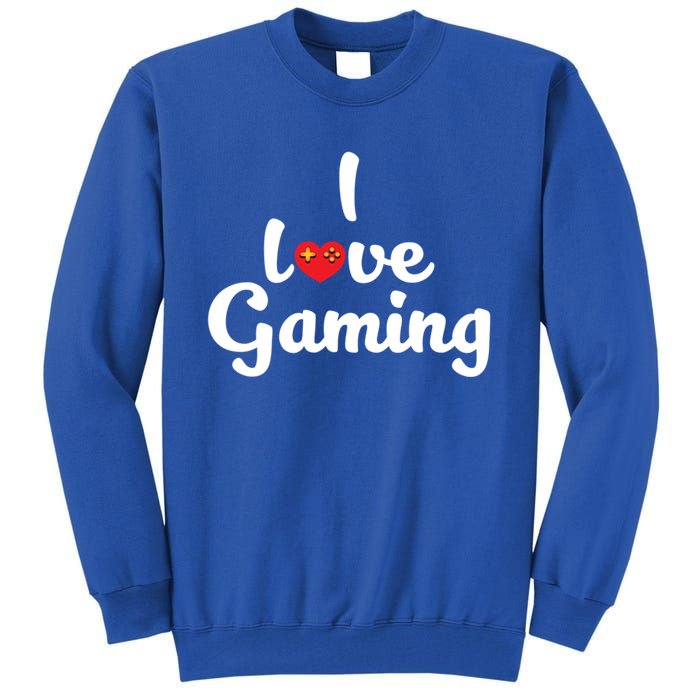 I Love Gaming! Ich Liebe Zocken! Gaming Console Meaningful Gift Tall Sweatshirt