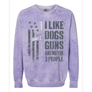 I Like Guns Dogs And Maybe 3 People Funny Dog Lover Gun Colorblast Crewneck Sweatshirt