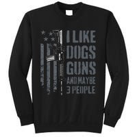 I Like Guns Dogs And Maybe 3 People Funny Dog Lover Gun Sweatshirt