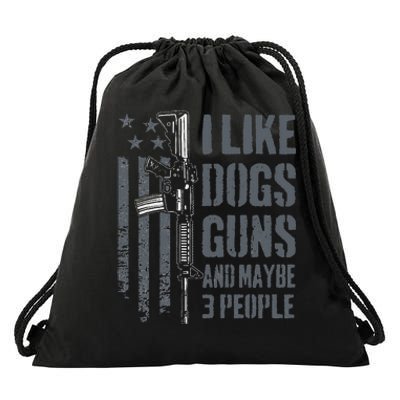 I Like Guns Dogs And Maybe 3 People Funny Dog Lover Gun Drawstring Bag