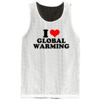 I Love Global Warming Climate Change Mesh Reversible Basketball Jersey Tank