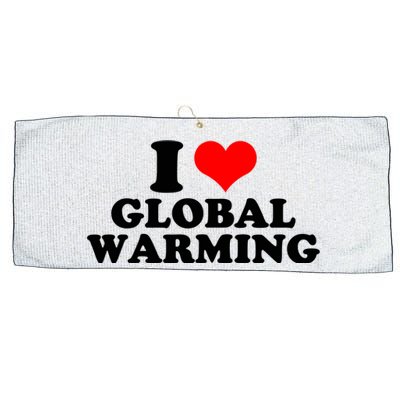 I Love Global Warming Climate Change Large Microfiber Waffle Golf Towel