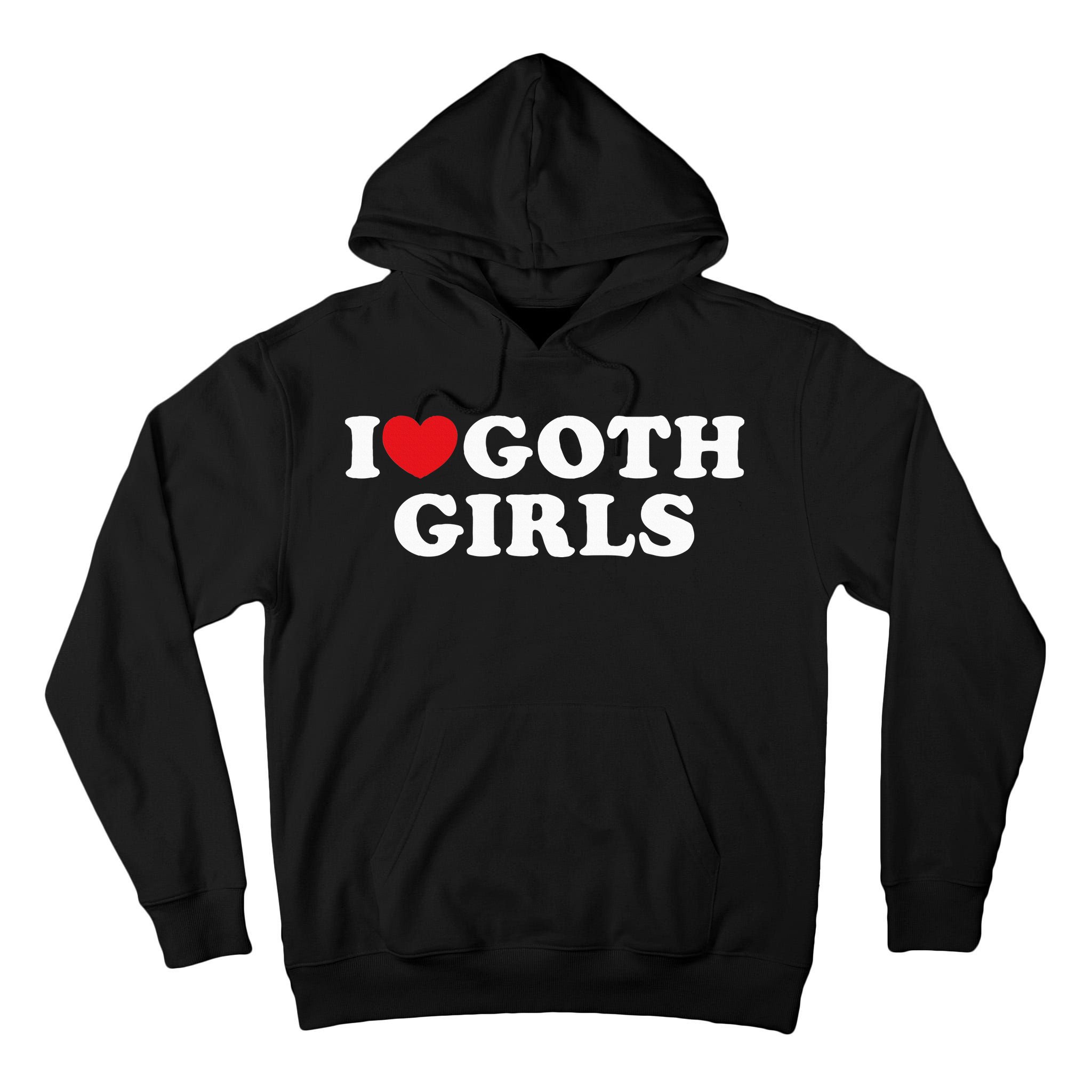 I Love Goth I Heart Goth Tall Hoodie