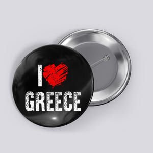 I Love Greece Greeks Pride Patriotic Gift Button