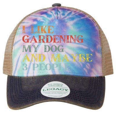 I Like Gardening My Dog Maybe 3 People Vintage Gardening Tank Top Legacy Tie Dye Trucker Hat