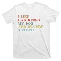 I Like Gardening My Dog Maybe 3 People Vintage Gardening Tank Top T-Shirt