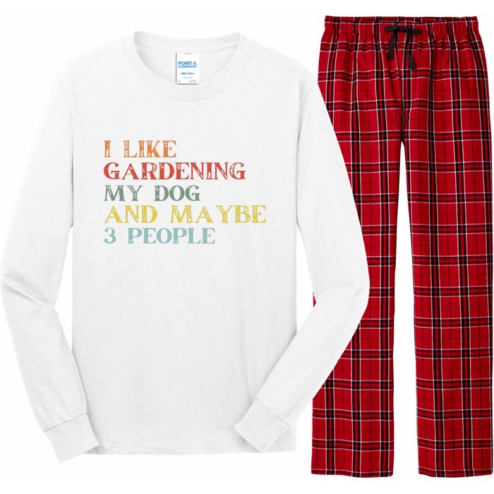 I Like Gardening My Dog Maybe 3 People Vintage Gardening Tank Top Long Sleeve Pajama Set