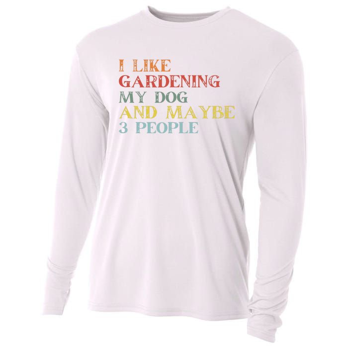 I Like Gardening My Dog Maybe 3 People Vintage Gardening Tank Top Cooling Performance Long Sleeve Crew