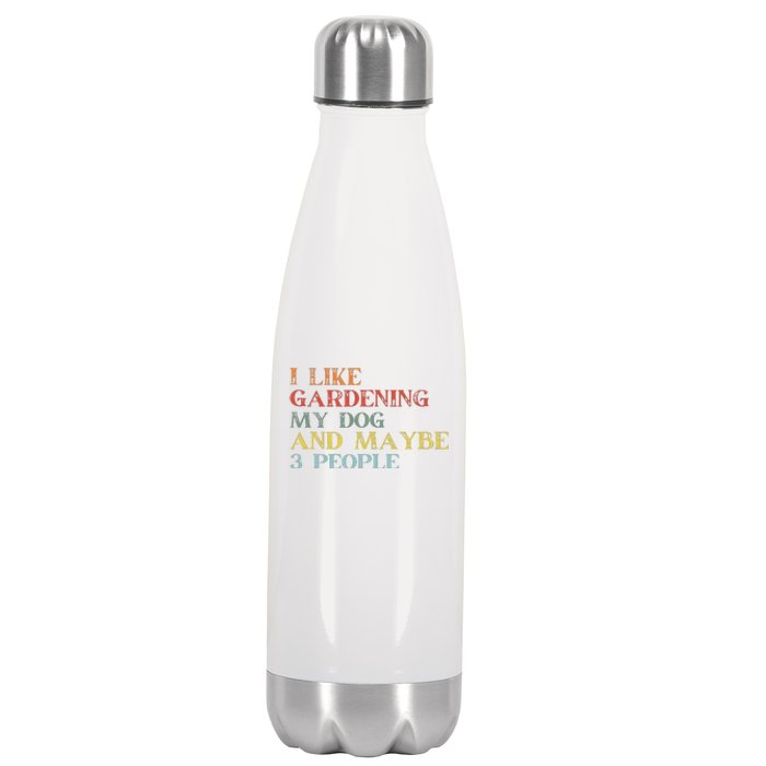 I Like Gardening My Dog Maybe 3 People Vintage Gardening Tank Top Stainless Steel Insulated Water Bottle