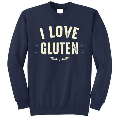 I Love Gluten Sweatshirt