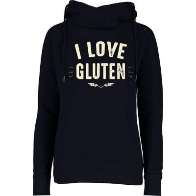 I Love Gluten Womens Funnel Neck Pullover Hood