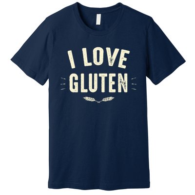 I Love Gluten Premium T-Shirt