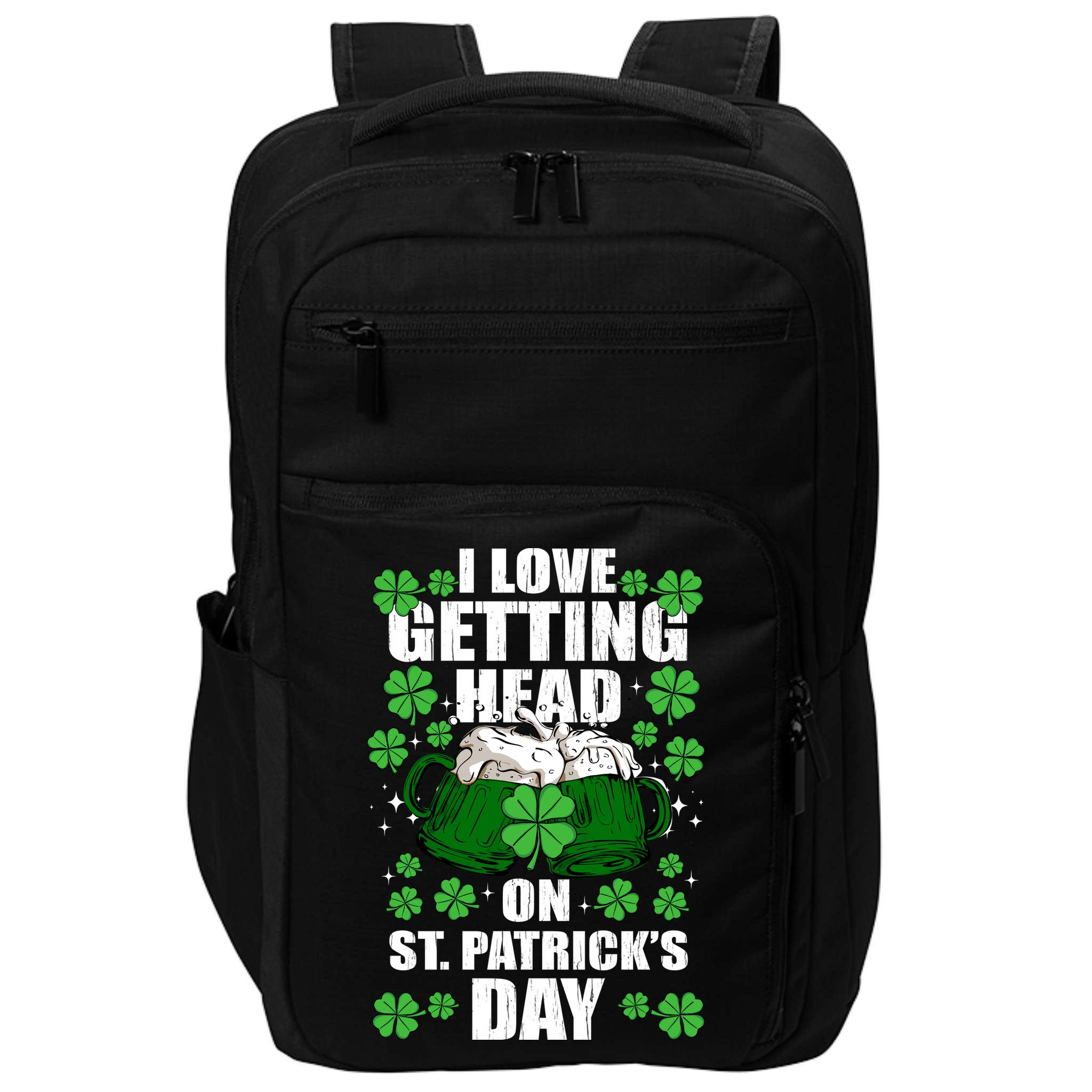I Love Getting Head On St Patrick's Day Funny Holiday Impact Tech Backpack