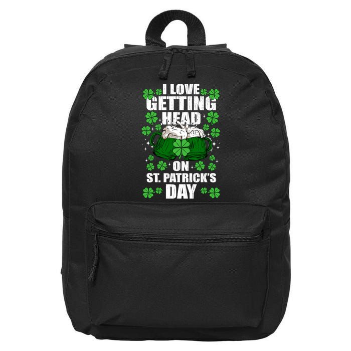I Love Getting Head On St Patrick's Day Funny Holiday 16 in Basic Backpack