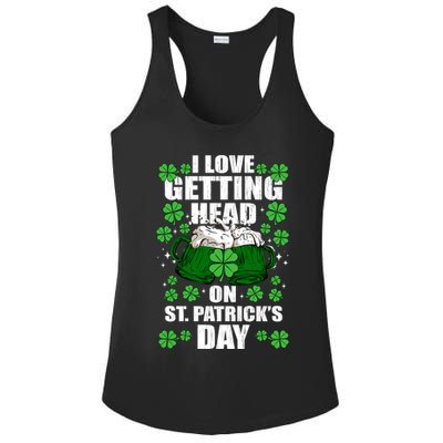 I Love Getting Head On St Patrick's Day Funny Holiday Ladies PosiCharge Competitor Racerback Tank