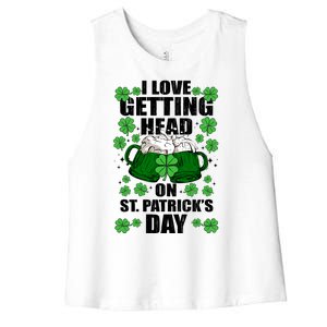 I Love Getting Head On St Patrick's Day Funny Holiday Women's Racerback Cropped Tank