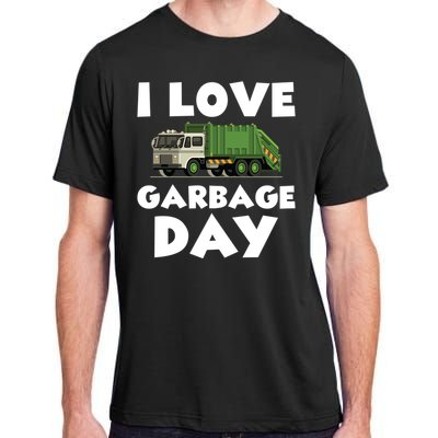 I Love Garbage Day Trash Truck Gift Adult ChromaSoft Performance T-Shirt