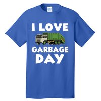 I Love Garbage Day Trash Truck Gift Tall T-Shirt