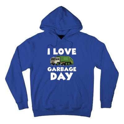 I Love Garbage Day Trash Truck Gift Tall Hoodie