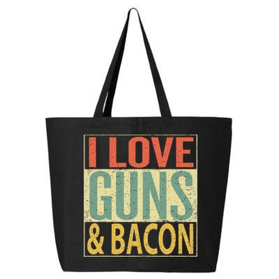 I Love Guns And Bacon Funny Gun Lover Gift 25L Jumbo Tote