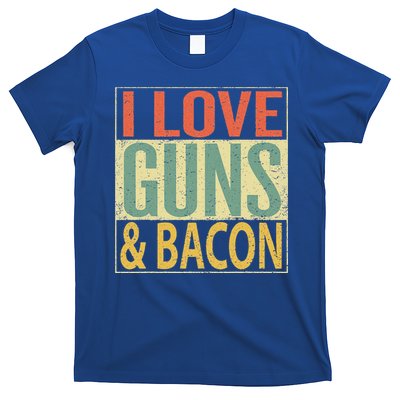 I Love Guns And Bacon Funny Gun Lover Gift T-Shirt