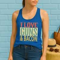 I Love Guns And Bacon Funny Gun Lover Gift Womens Tank Top