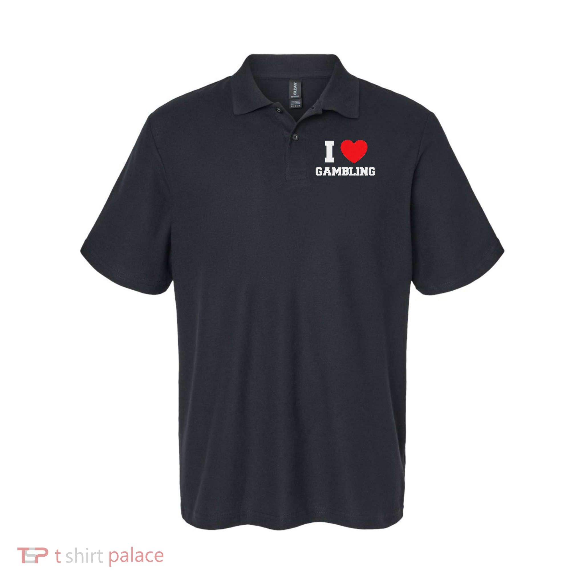 I Love Gambling Polo