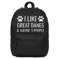 I Like Great Danes & Maybe 3 People Funny Puppy Dog Gift 16 in Basic Backpack