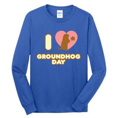 I Love Groundhog Day February 2 Groundhog Day February Gift Tall Long Sleeve T-Shirt