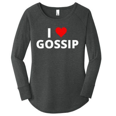 I Love Gossip Women's Perfect Tri Tunic Long Sleeve Shirt