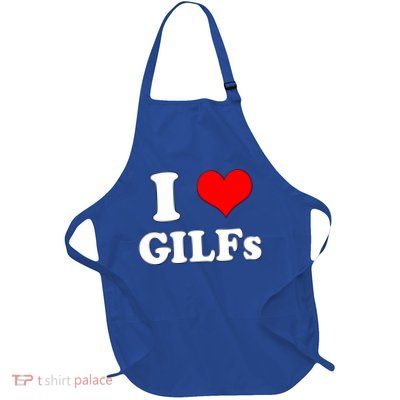 I Love Gilfs Funny Saying Memes I Love My Friend Gift Full-Length Apron With Pockets