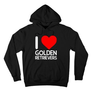 I Love Golden Retrievers Hoodie