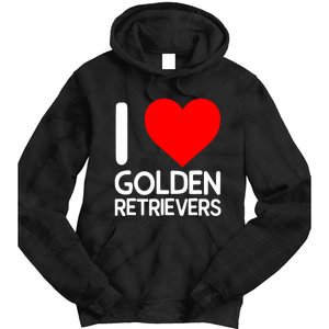 I Love Golden Retrievers Tie Dye Hoodie