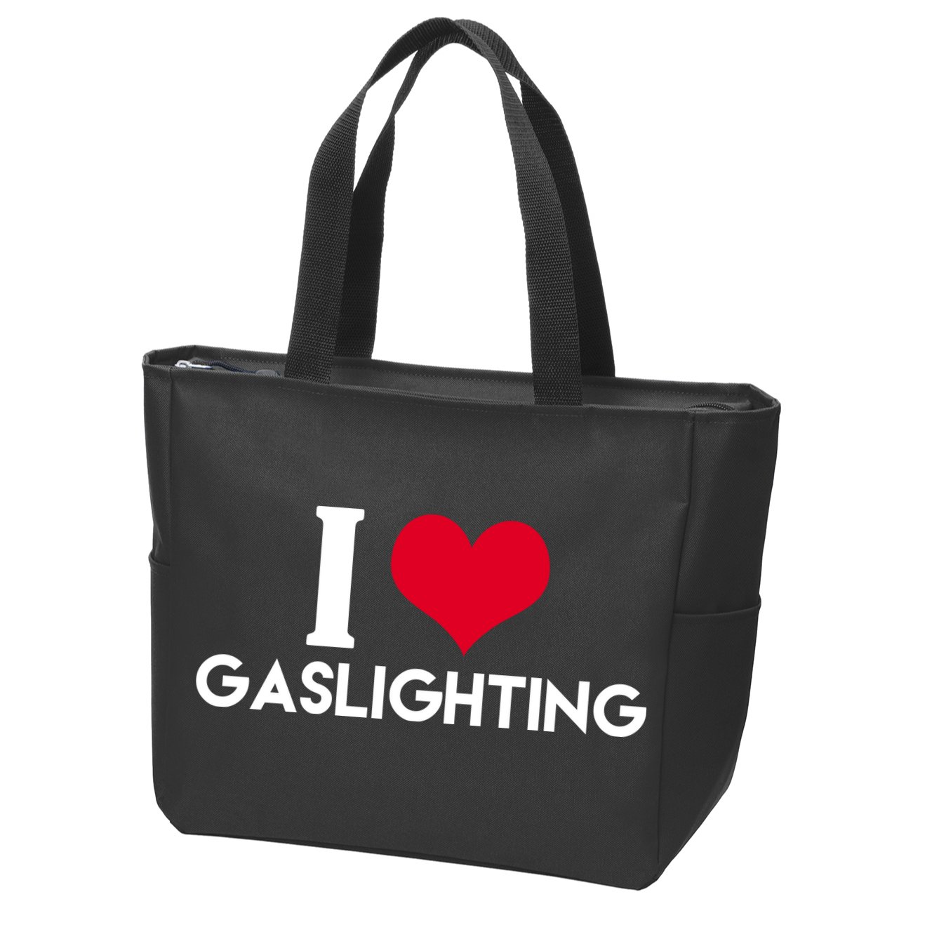 I Love Gaslighting Zip Tote Bag