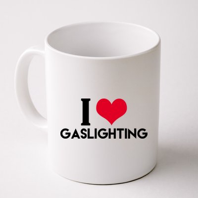 I Love Gaslighting Mug