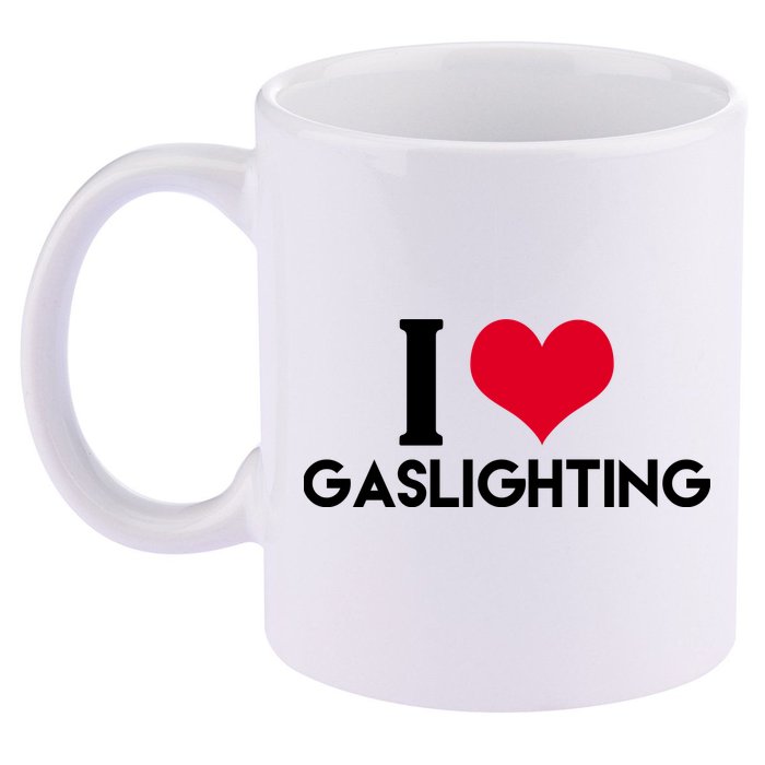 I Love Gaslighting 11oz C Handle Ceramic Mug