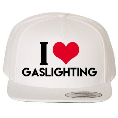 I Love Gaslighting Wool Snapback Cap