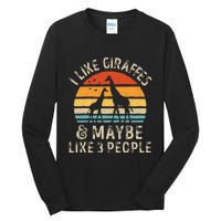 I Like Giraffes And Maybe 3 People Funny Giraffe Lover Retro Tall Long Sleeve T-Shirt