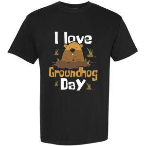 I Love Groundhog Day Funny Woodchuck Groundhog Day Garment-Dyed Heavyweight T-Shirt