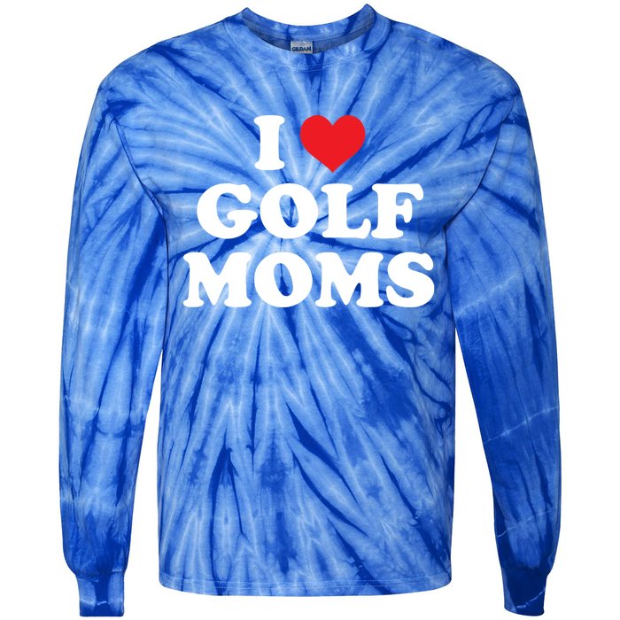 I Love Golf Moms Funny Design Gift Tie-Dye Long Sleeve Shirt