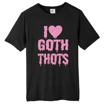 I Love Goth Thots Tall Fusion ChromaSoft Performance T-Shirt