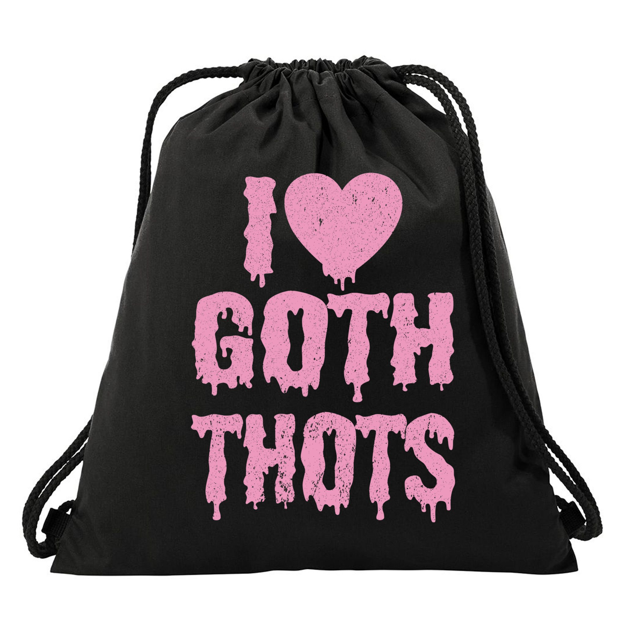 I Love Goth Thots Drawstring Bag