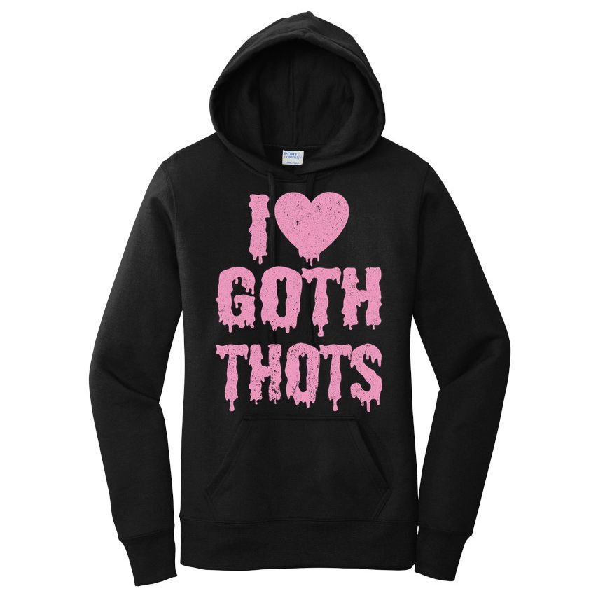 I Love Goth Thots Women's Pullover Hoodie