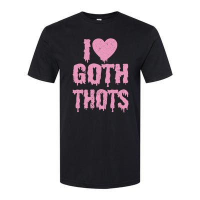 I Love Goth Thots Softstyle CVC T-Shirt