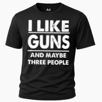 I Like Guns And Maybe Three People Cooling Performance Crew T-Shirt