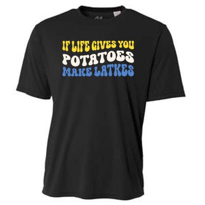 If Life Gives You Potatoes Make Latkes Funny Jewish Hanukkah Cooling Performance Crew T-Shirt