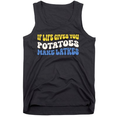 If Life Gives You Potatoes Make Latkes Funny Jewish Hanukkah Tank Top